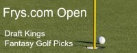 Frys.com Open Draft Kings Fantasy Golf Picks
